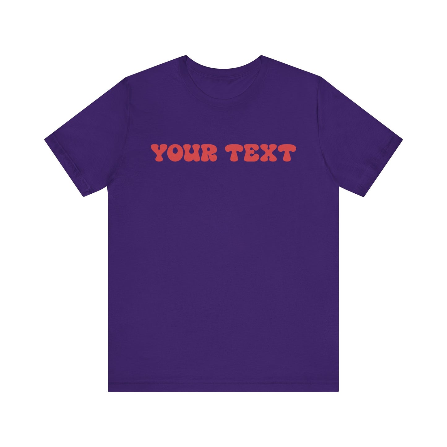 Retro Custom Text Your and Personalized Text Unisex T-Shirt
