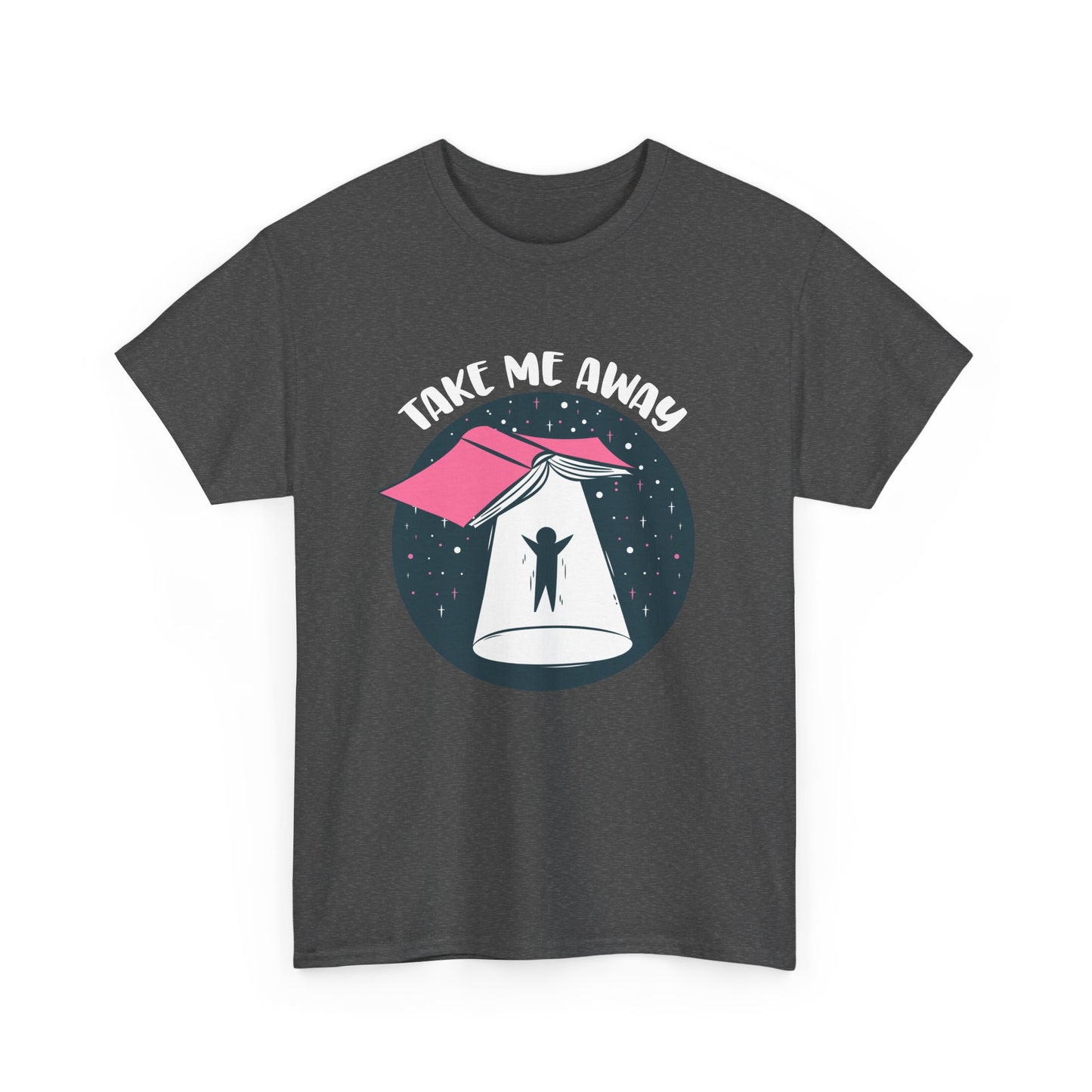 Funny Book UFO Take Me Away - Reader Bookaholic Love Books Gift Unisex T-Shirt