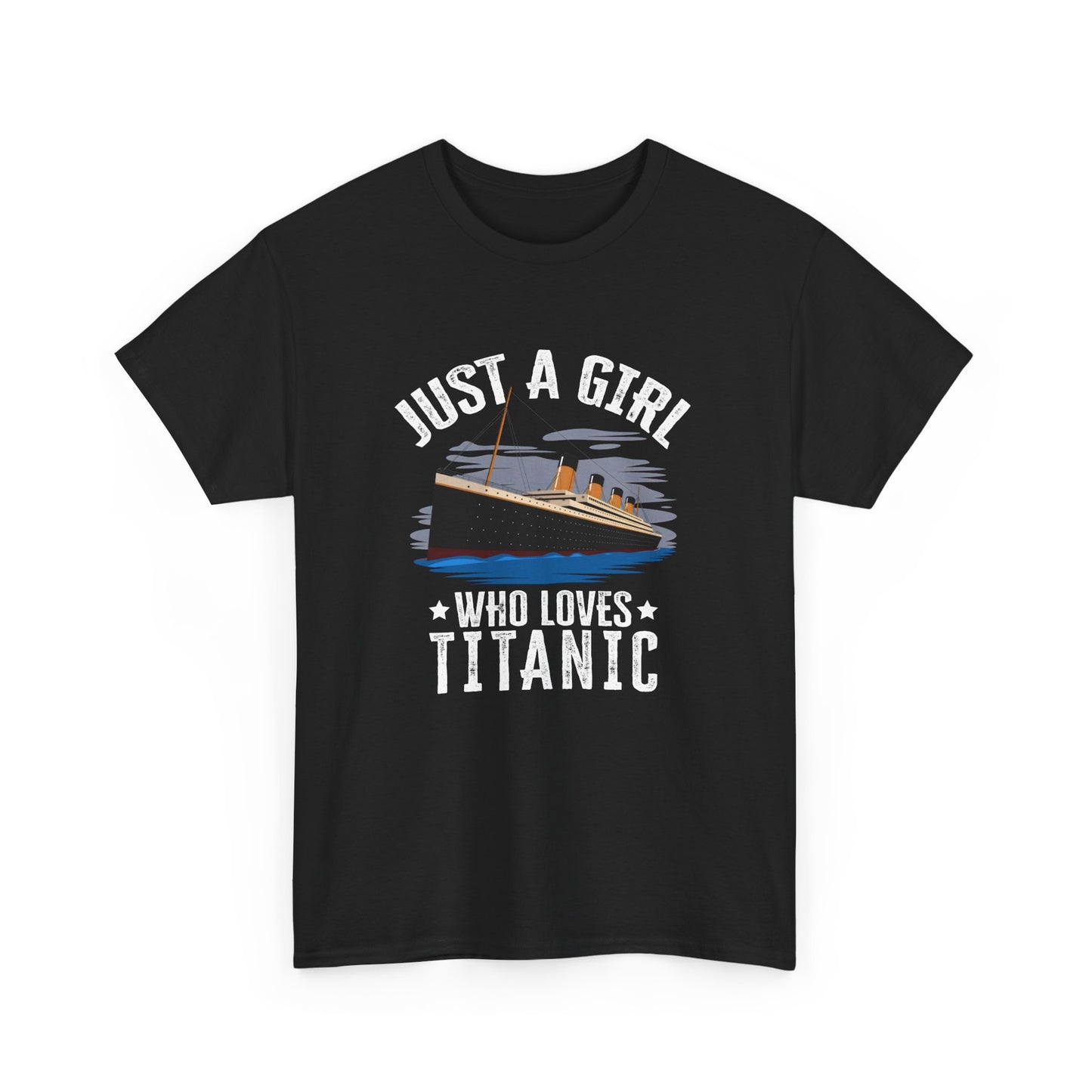 Just Girl Who Loves Titanic Girl Titanic Design for Women Gift Unisex T-Shirt