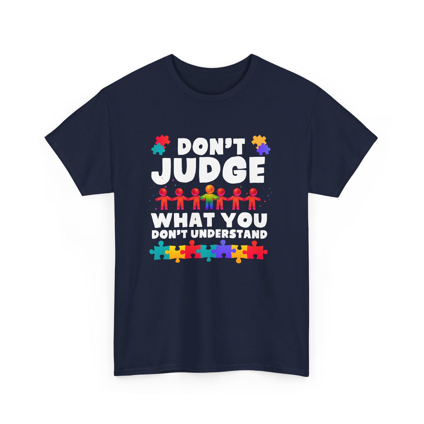 Autism Awareness - Autism Mom Dad - Autism Love Don't Judge Gift Unisex T-Shirt