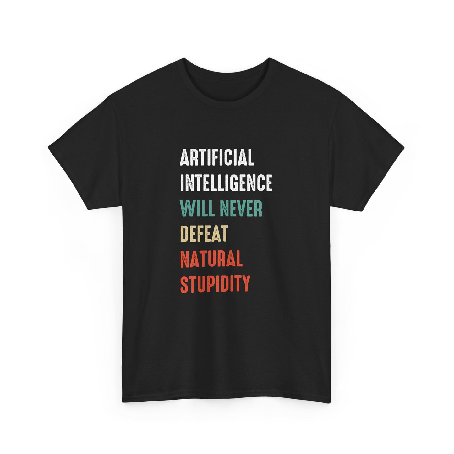 Funny Artificial Intelligence Machine Learning AI Engineer Gift Unisex T-Shirt
