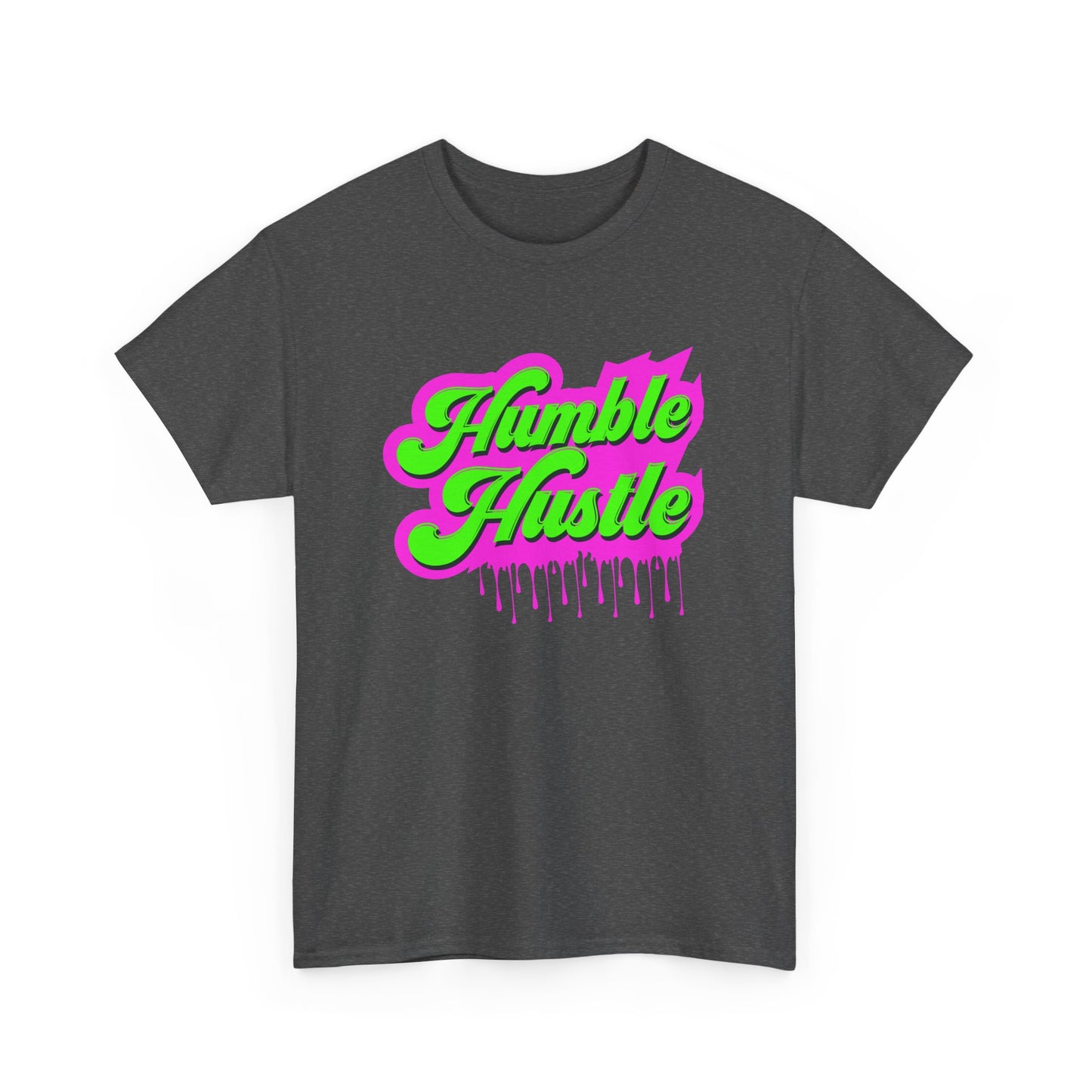 Humble Hustle - Entrepreneur Businessman Businesswoman Boss Gift Unisex T-Shirt