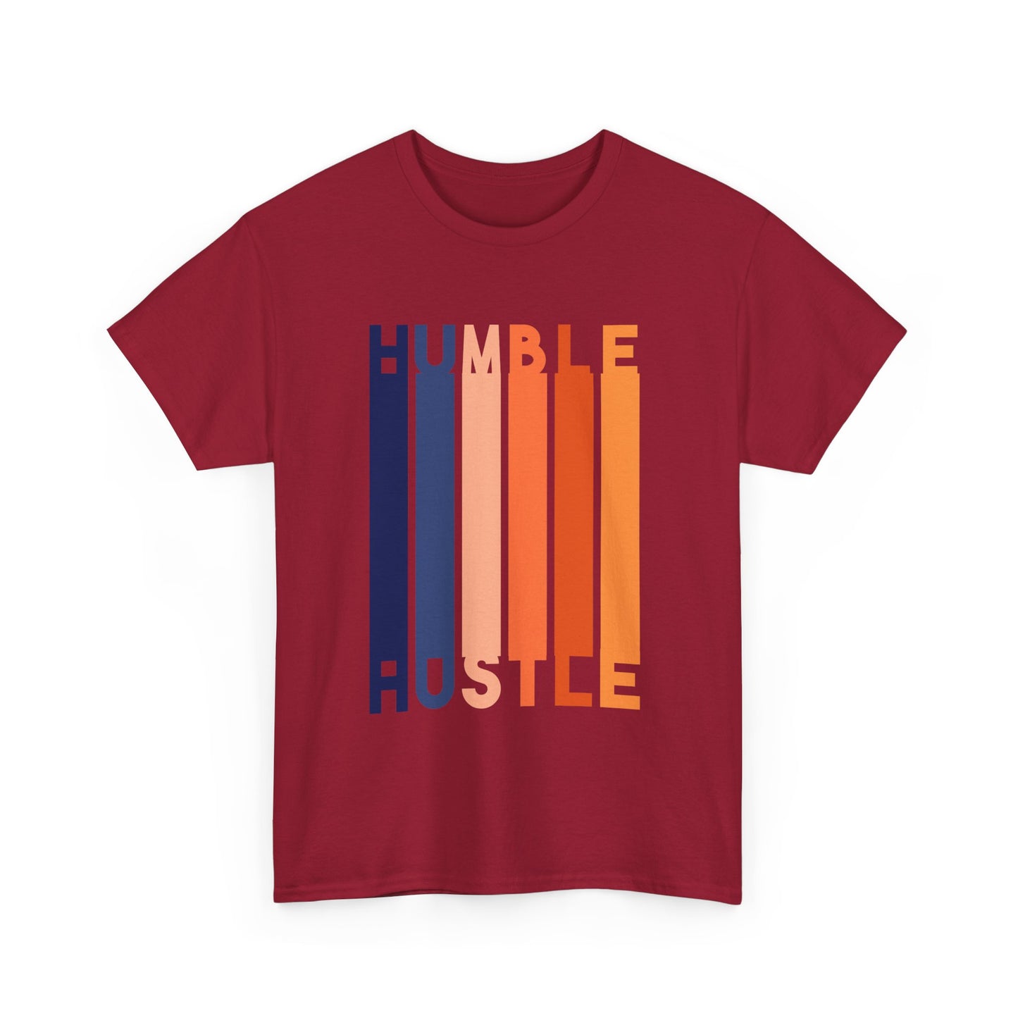 Humble Hustle - Entrepreneur Businessman Businesswoman Boss Gift Unisex T-Shirt