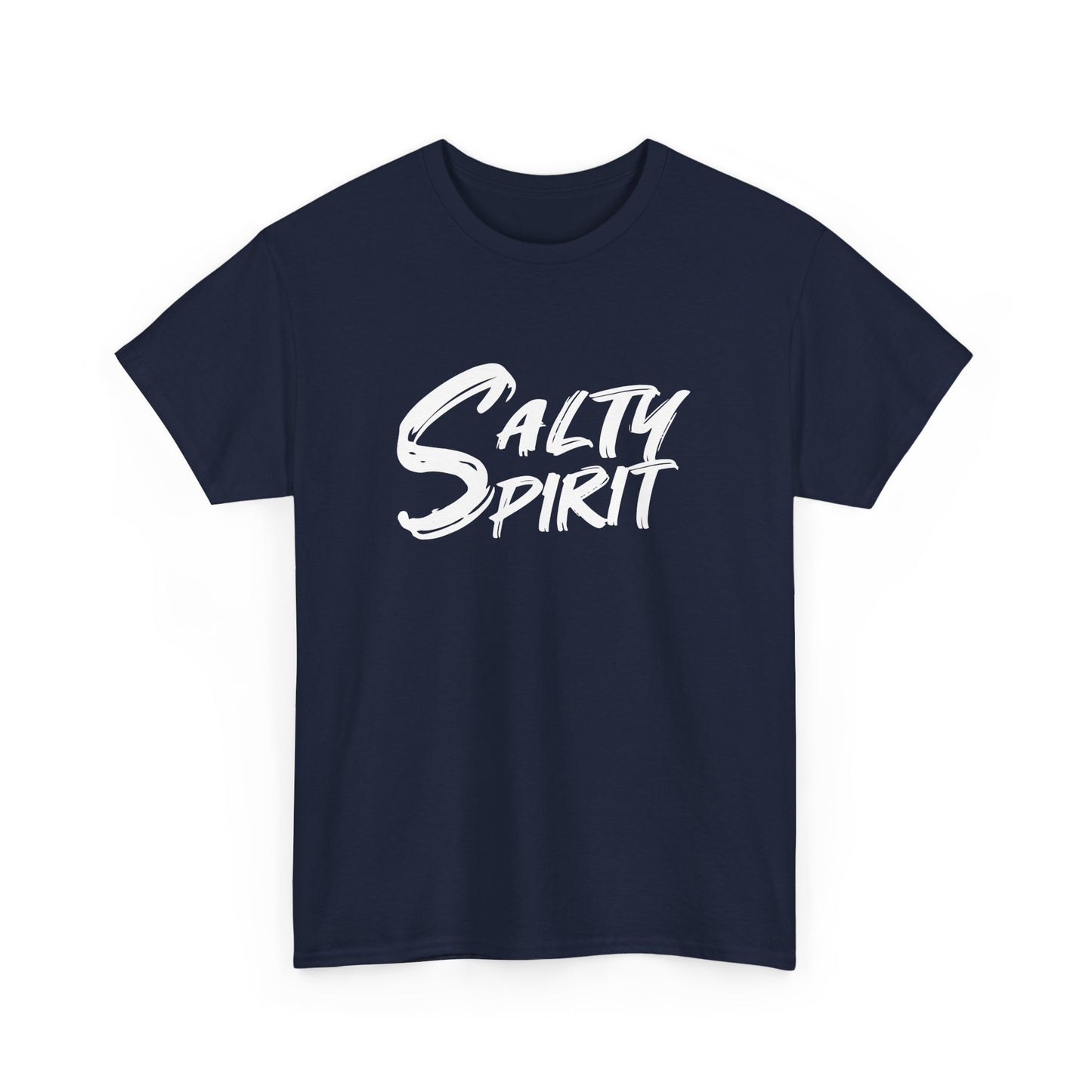 Salty Spirit Funny Sarcastic Quote Sarcasm Humor Funny Text Gift Unisex T-Shirt