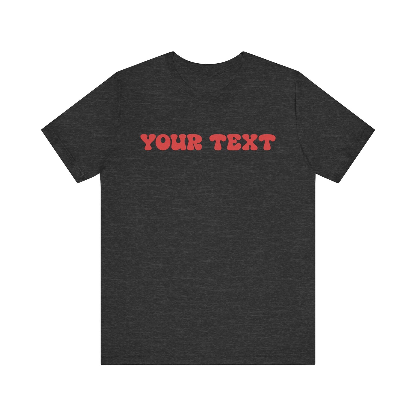 Retro Custom Text Your and Personalized Text Unisex T-Shirt