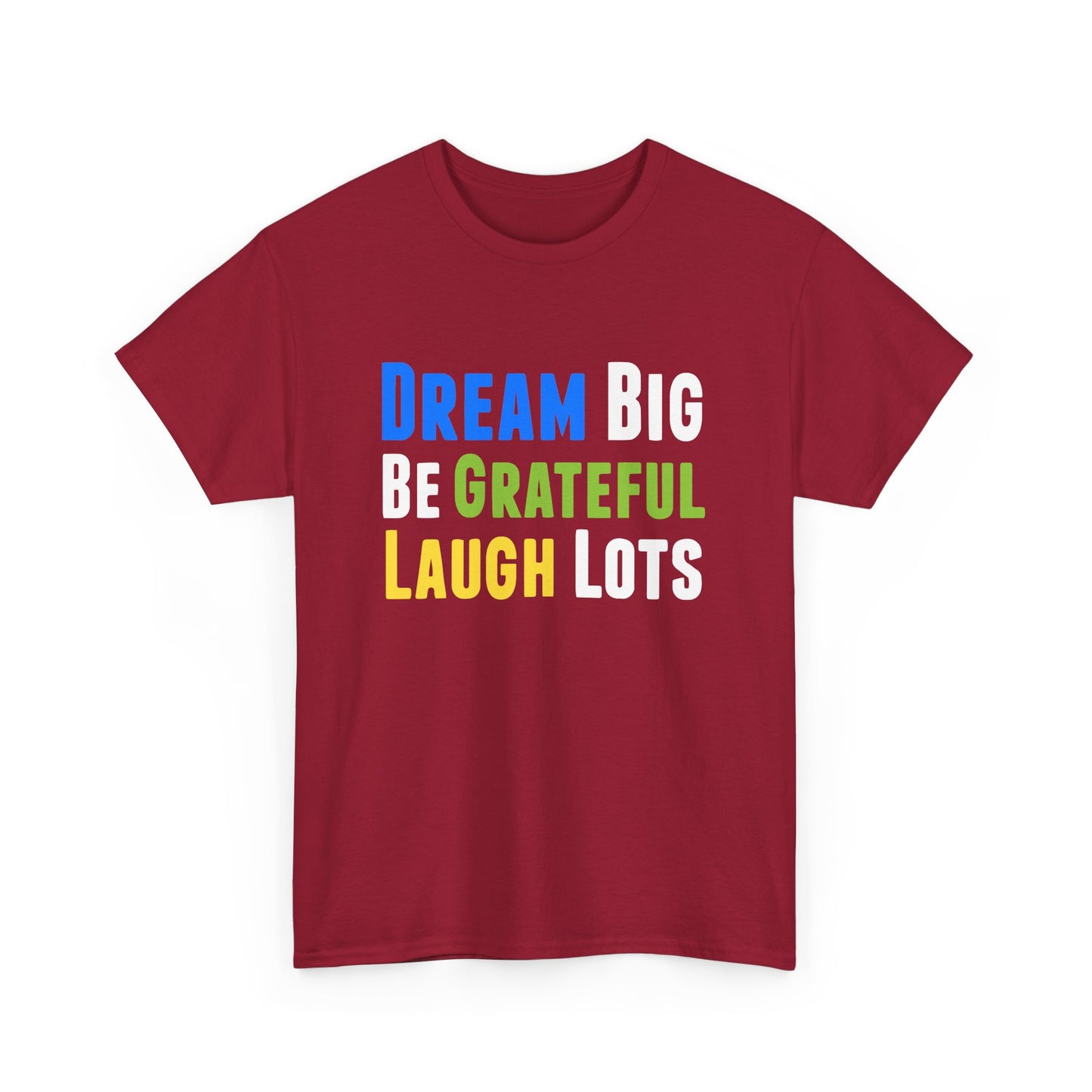 Positive Thinking Inspirational Motivational Optimistic Gift Unisex T-Shirt