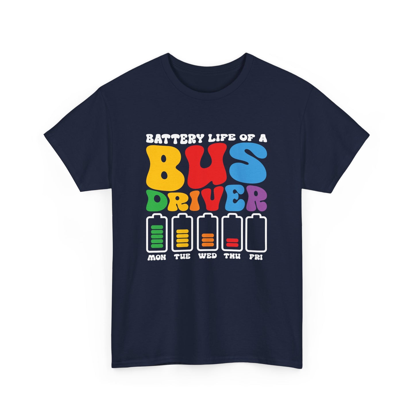 Funny Bus Driver Battery School Bus Driver Bus Public Buses Gift Unisex T-Shirt
