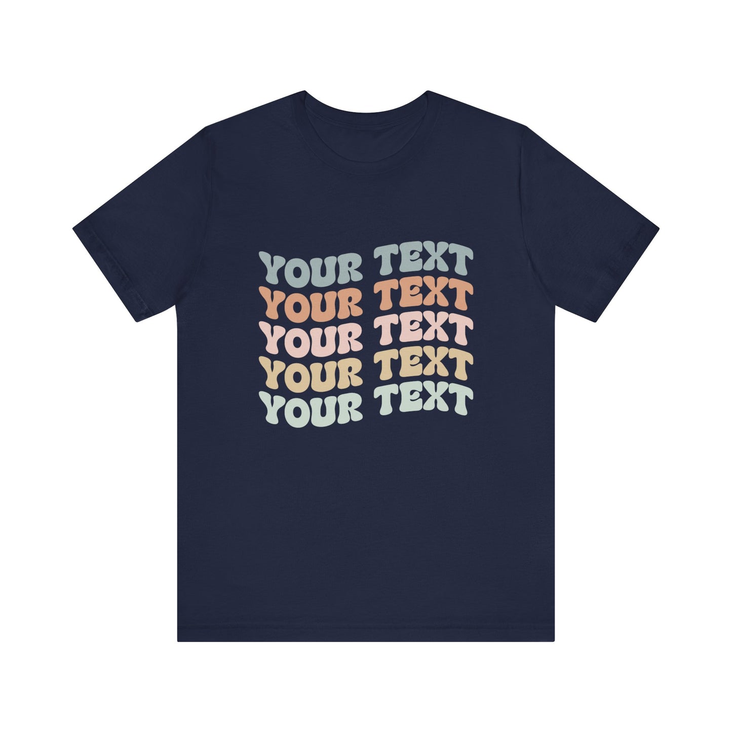 Retro Custom Text Your and Personalized Text Unisex T-Shirt