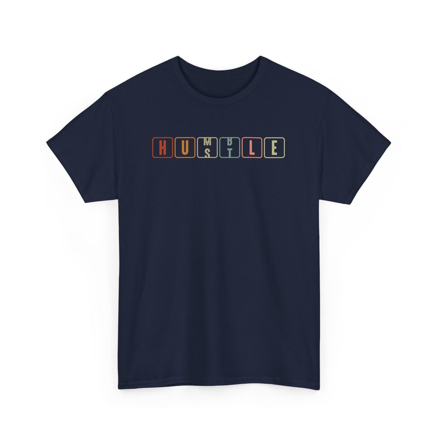 Humble Hustle - Entrepreneur Businessman Businesswoman Boss Gift Unisex T-Shirt