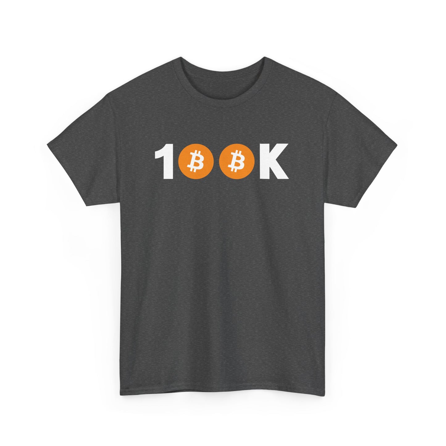 Bitcoin 100K Bitcoin BTC 100k Crypto Cryptocurrency Gift Unisex T-Shirt