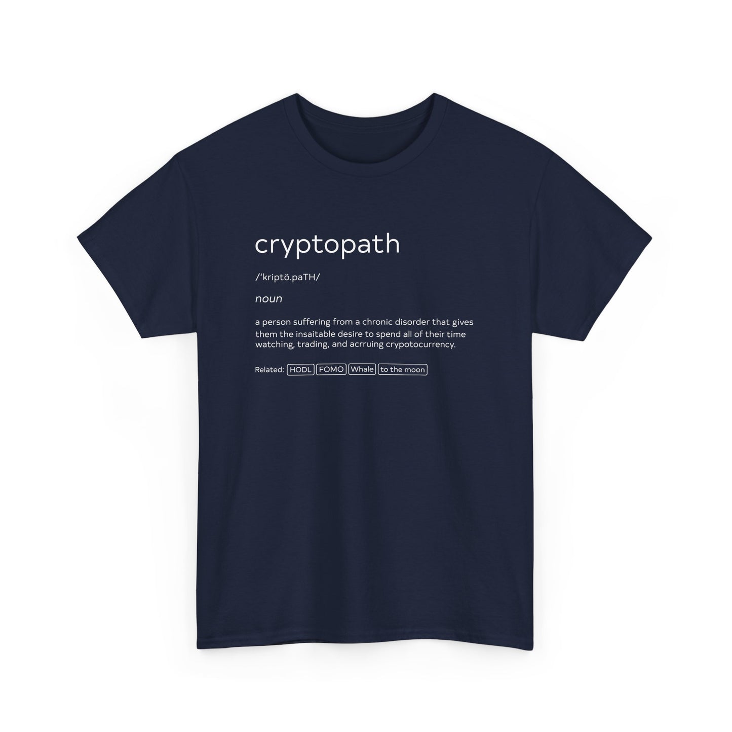 Cryptopath Definition Bitcoin Hodl Bitcoin Crypto Trader Gift Unisex T-Shirt