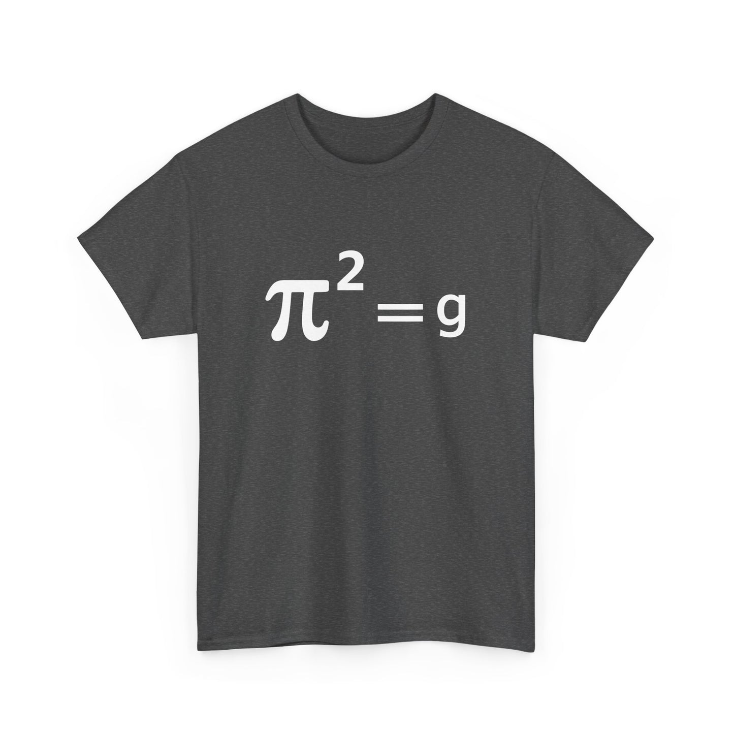 Funny Math Joke Pun - Pi Joke pi squared = g Maths Pun Joke Gift Unisex T-Shirt
