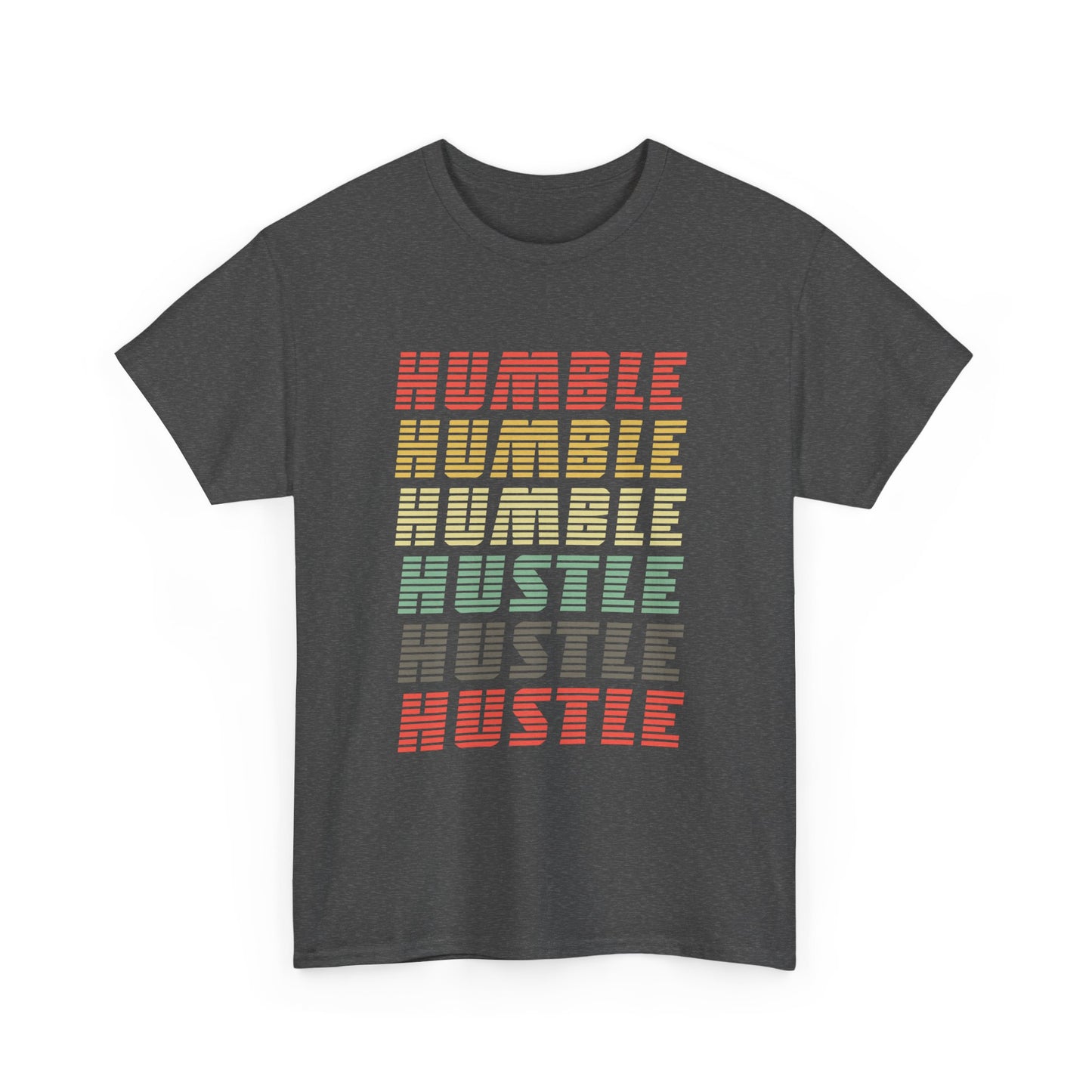 Humble Hustle - Entrepreneur Businessman Businesswoman Boss Gift Unisex T-Shirt