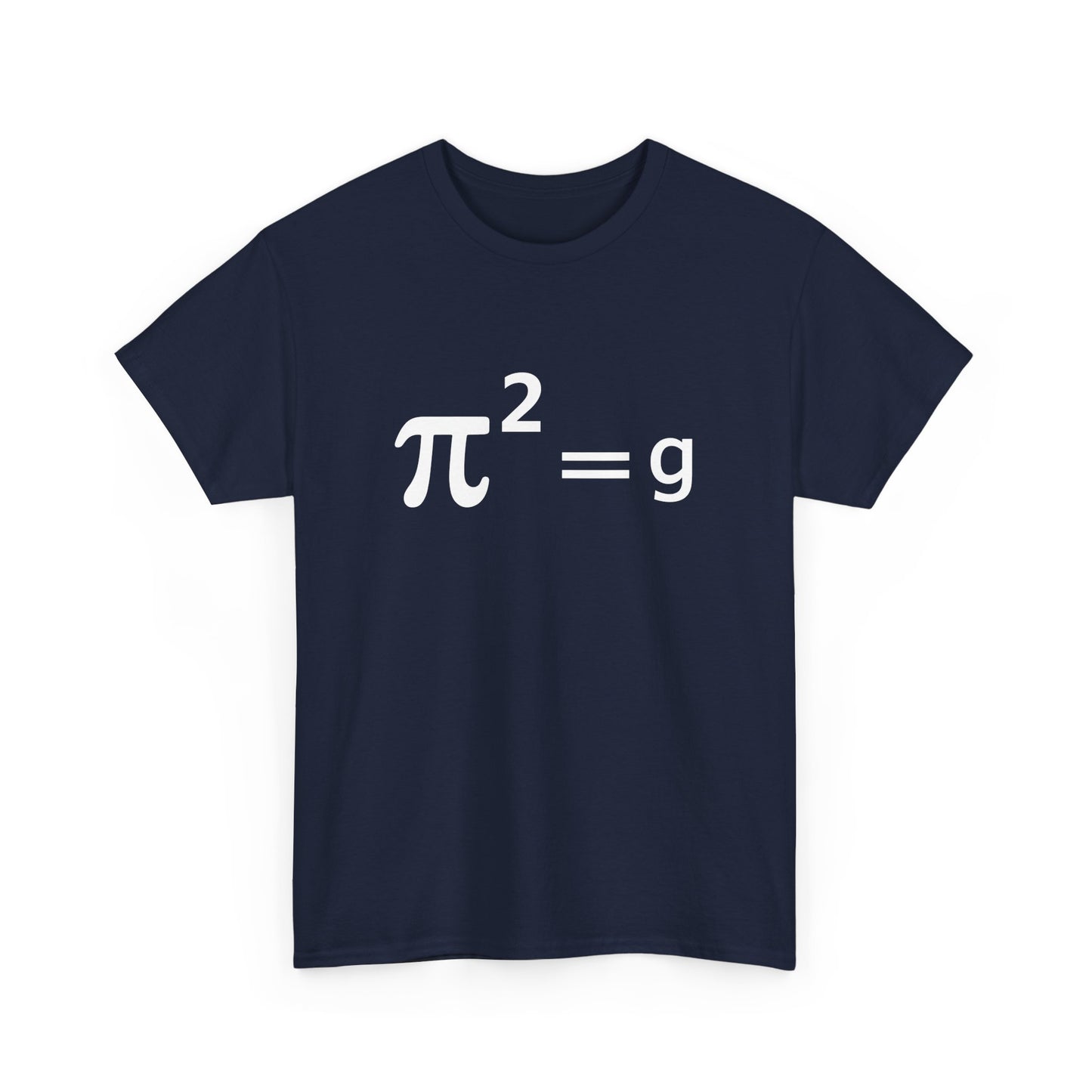 Funny Math Joke Pun - Pi Joke pi squared = g Maths Pun Joke Gift Unisex T-Shirt