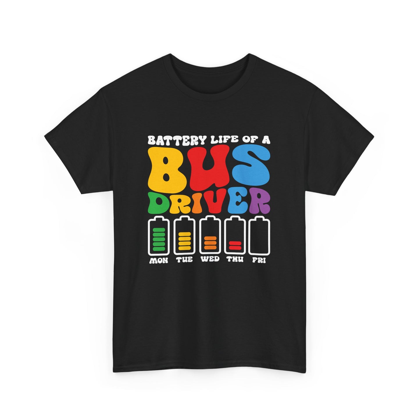 Funny Bus Driver Battery School Bus Driver Bus Public Buses Gift Unisex T-Shirt