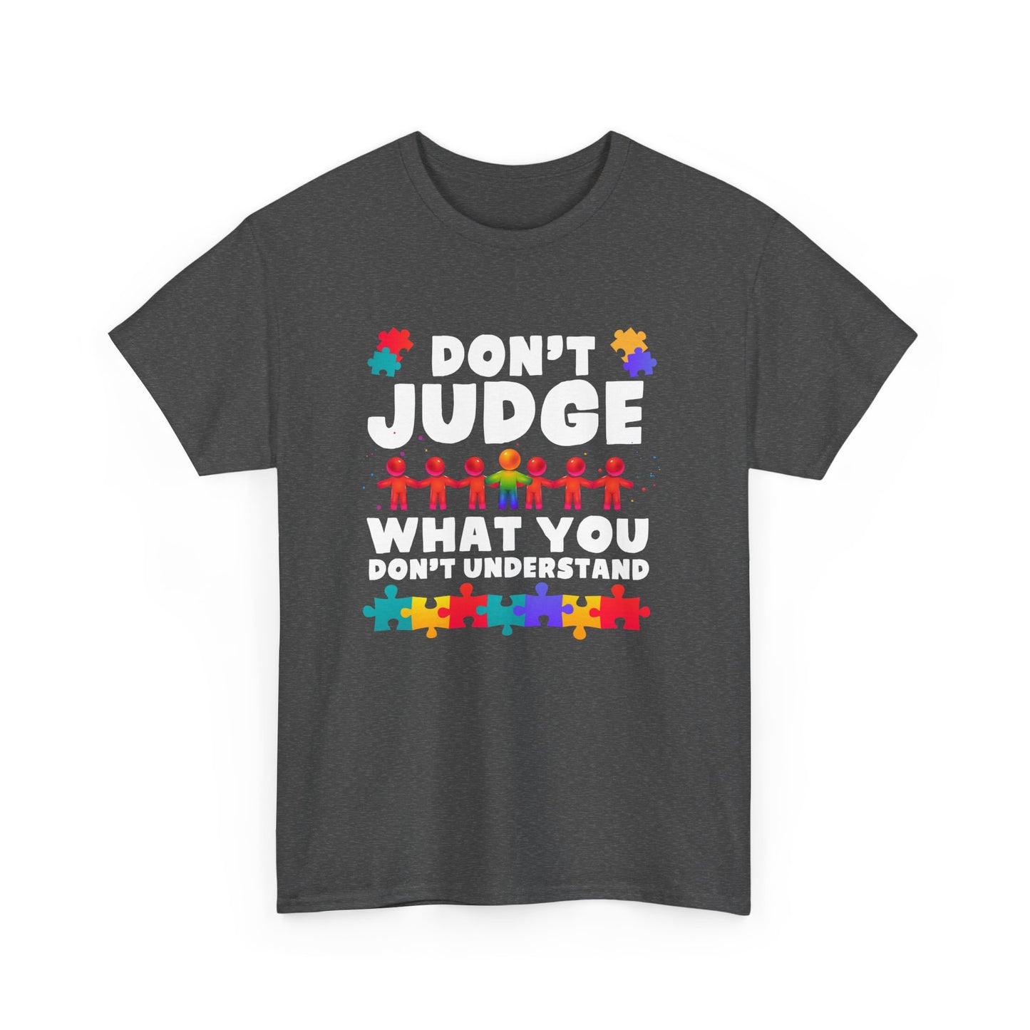 Autism Awareness - Autism Mom Dad - Autism Love Don't Judge Gift Unisex T-Shirt