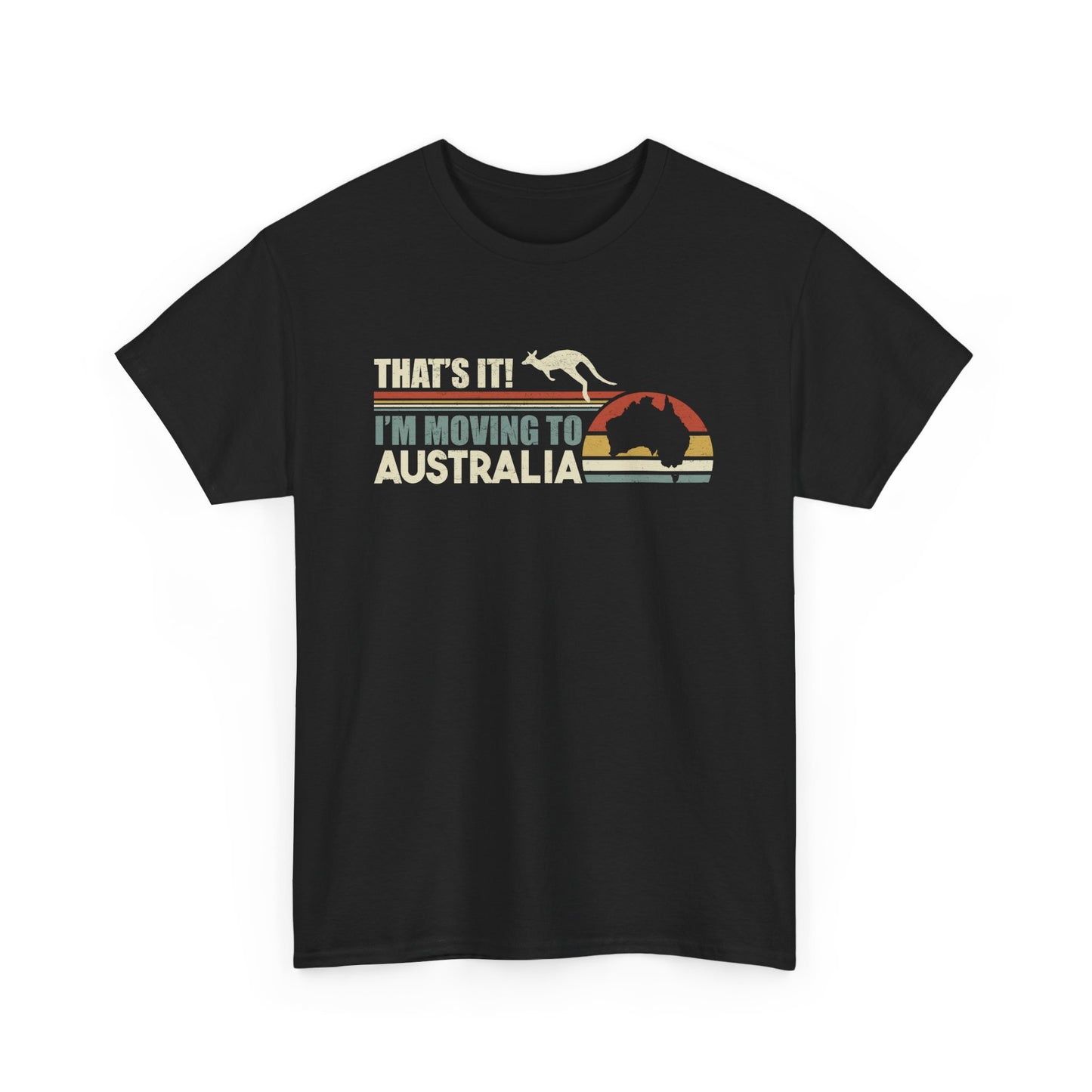 Australia Immigration - I'm Moving to Australia Tourism Gift Unisex T-Shirt