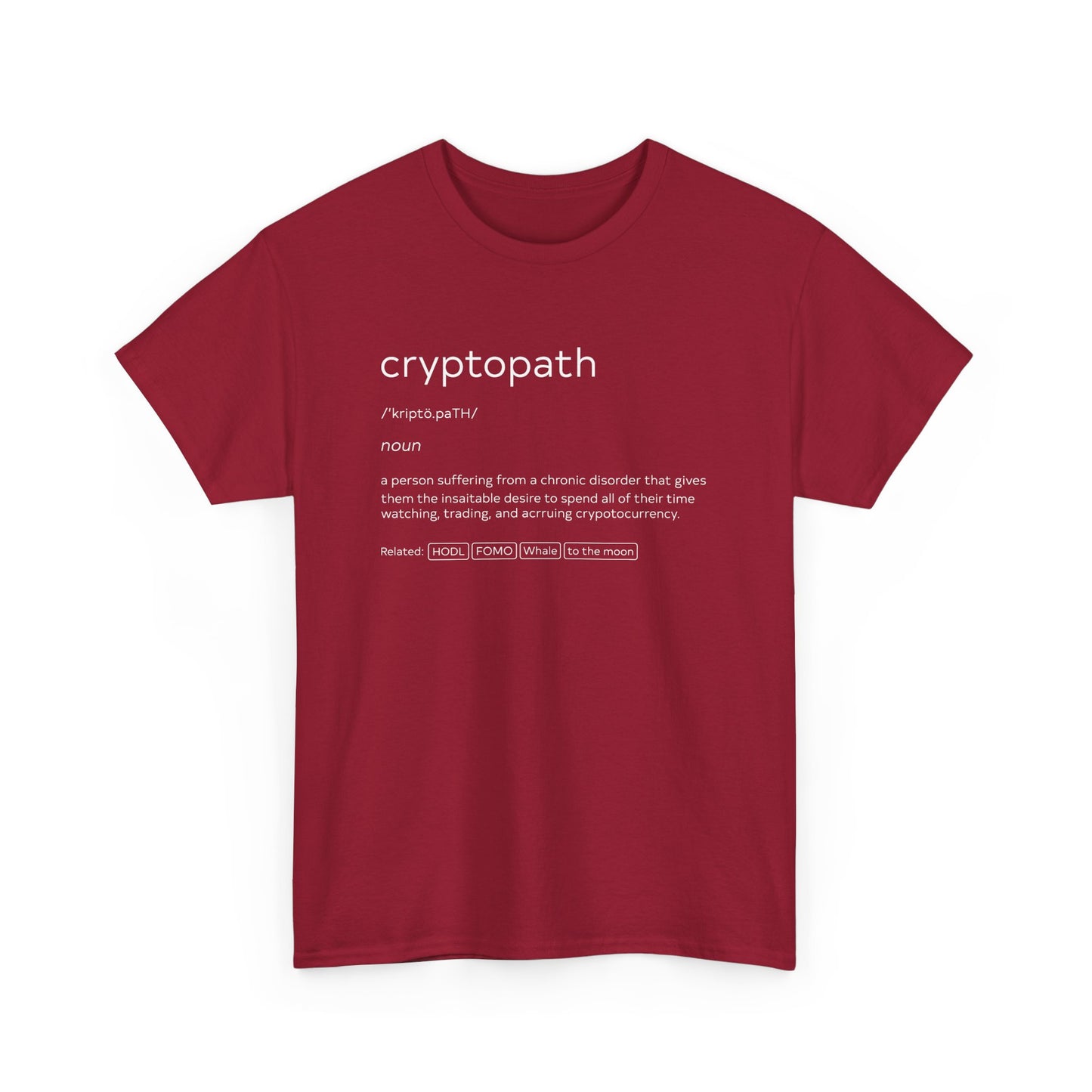 Cryptopath Definition Bitcoin Hodl Bitcoin Crypto Trader Gift Unisex T-Shirt
