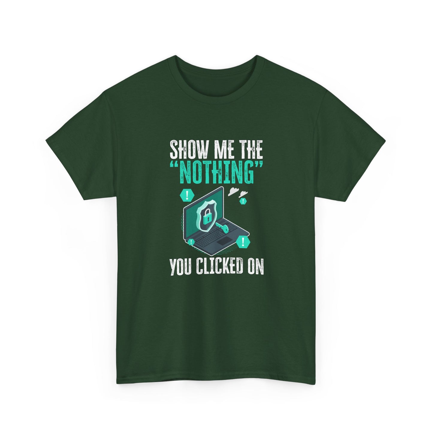 Funny Cybersecurity IT Support IT Security Network Engineer Gift Unisex T-Shirt