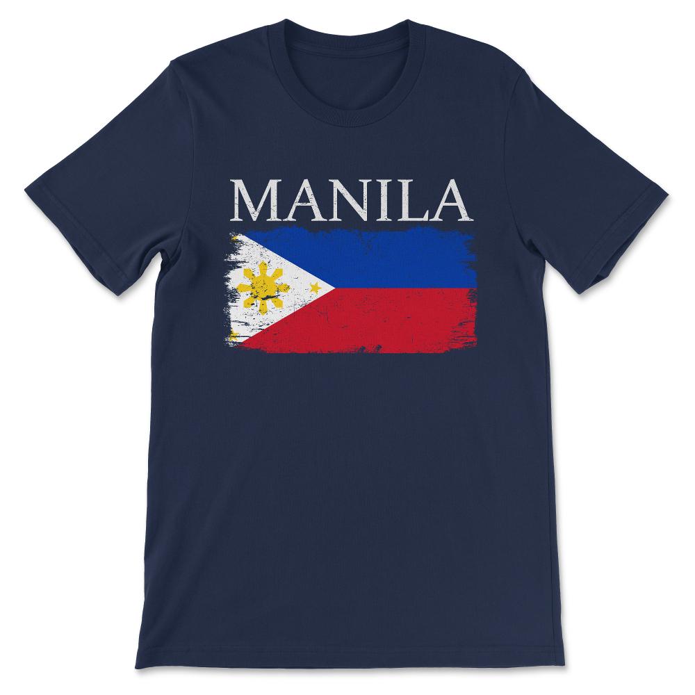 Manila Philippines Visitor Manila Tourist Philippines Flag Gift Tee - - Navy