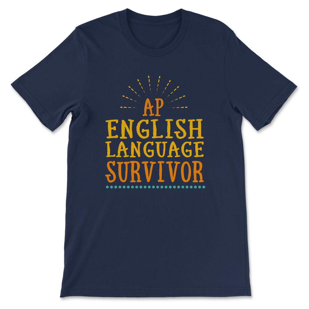 ap english language Gift Tee - Unisex T-Shirt - Navy