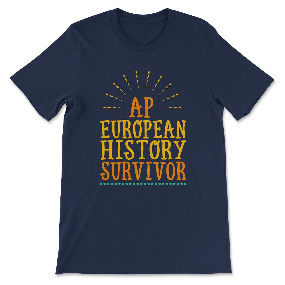 ap european history Gift Tee - Unisex T-Shirt - Navy