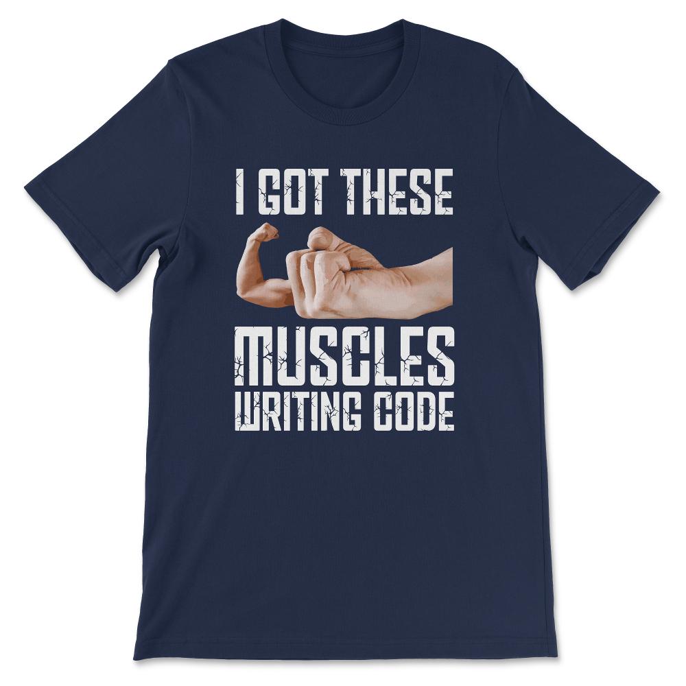 Funny Programming Programmer Muscles Software Engineer Coder Gift Tee - Navy