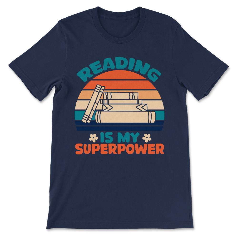 Reading Superpower Reading Power Books Hobby Library Hobby Gift Tee - - Navy