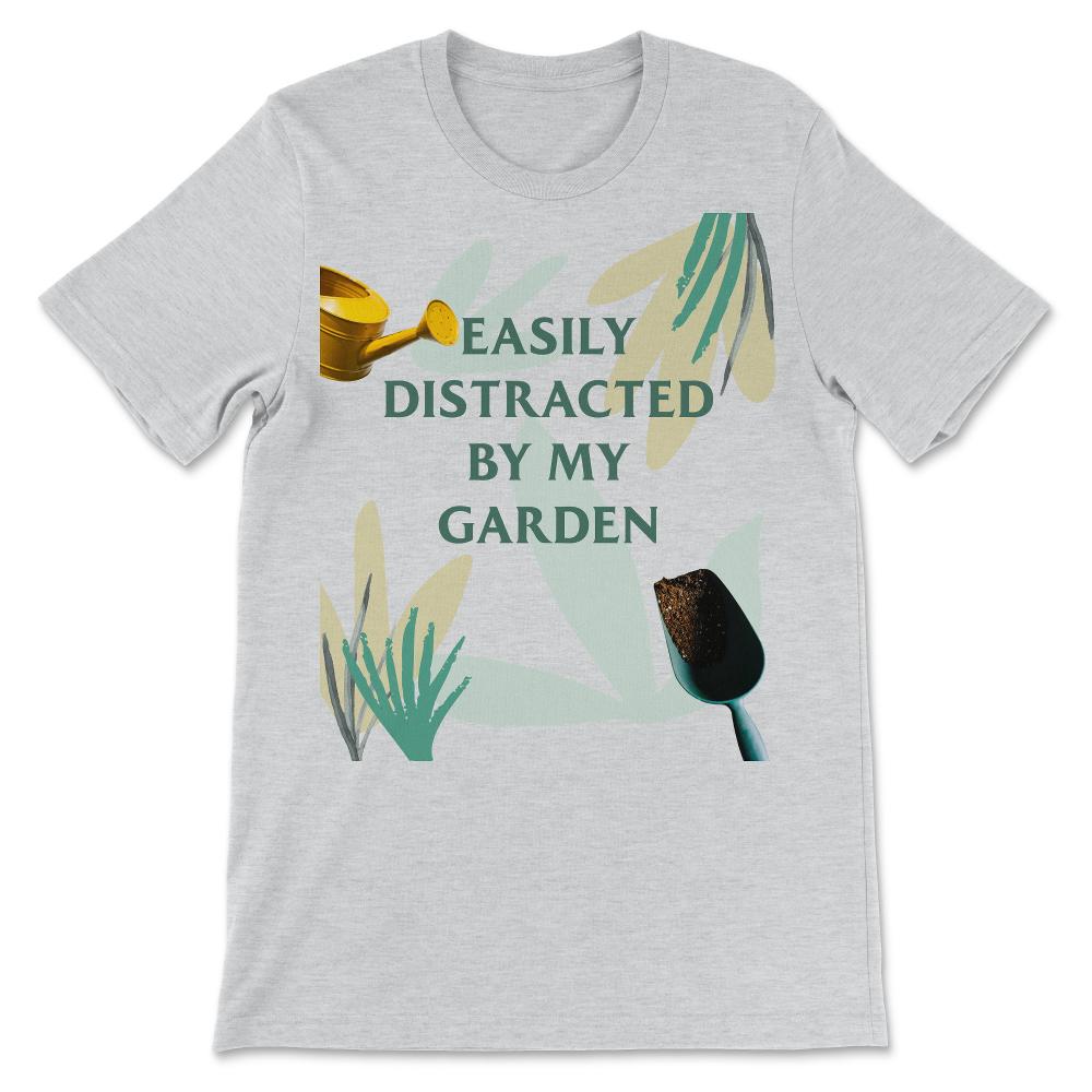 Gardening Shirt 1 Gift Tee - Unisex T-Shirt - Ash