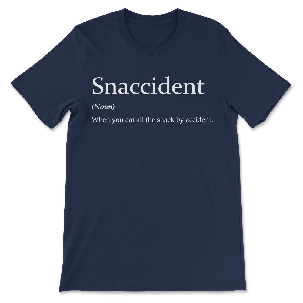 snaccident Gift Tee - Unisex T-Shirt - Navy