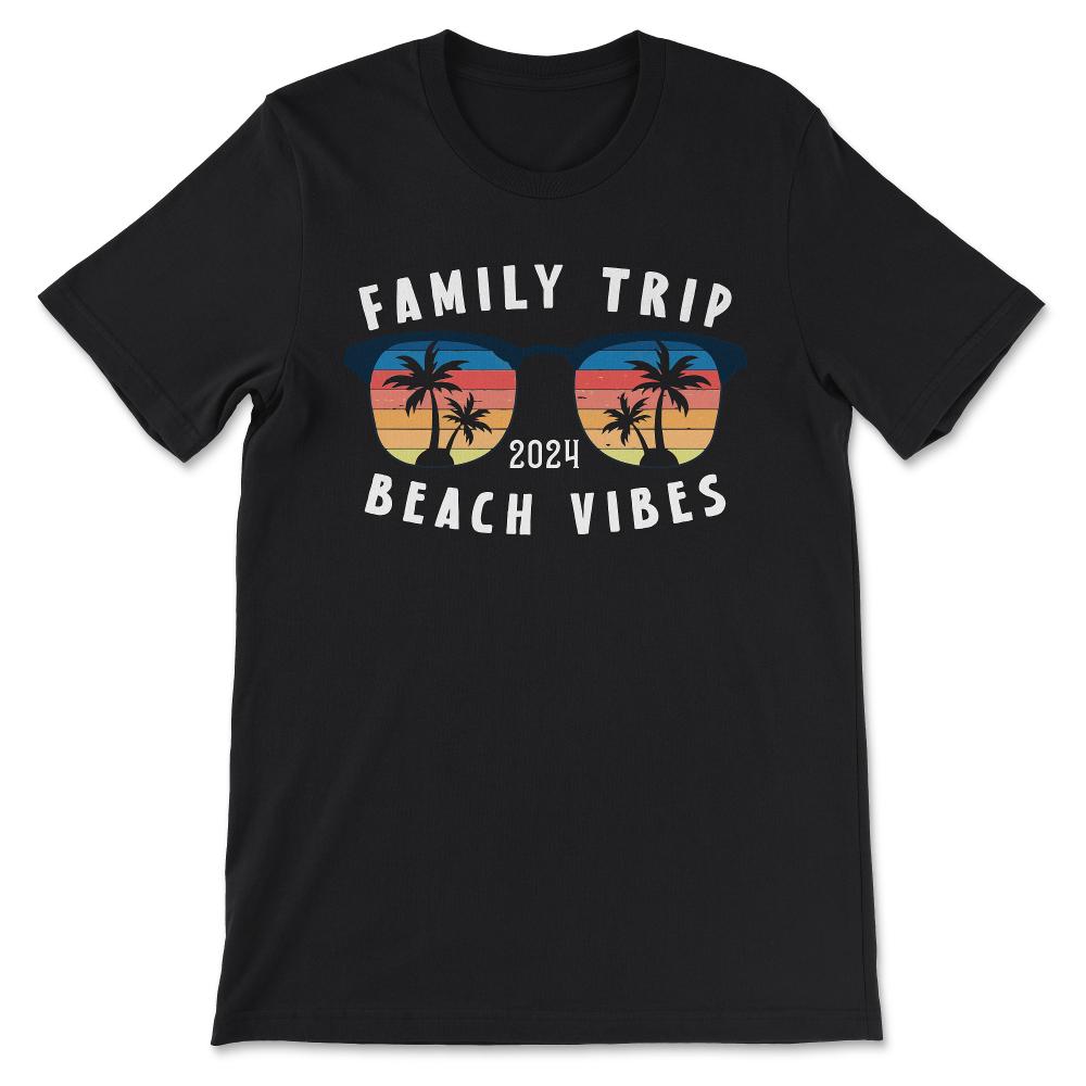 family trip Gift Tee - Unisex T-Shirt - Black