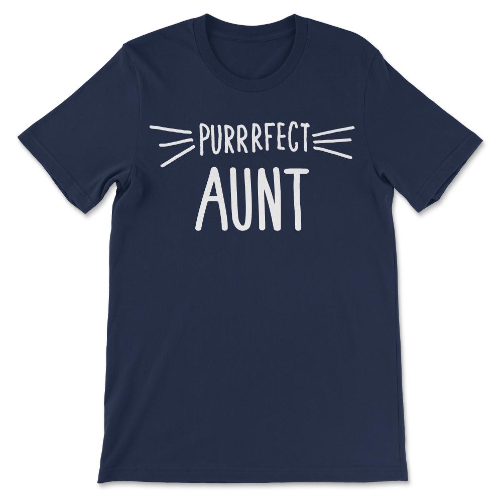 Aunt Gift Cute Perfect Aunt Cat Lover Auntie print Gift Tee - Unisex - Navy