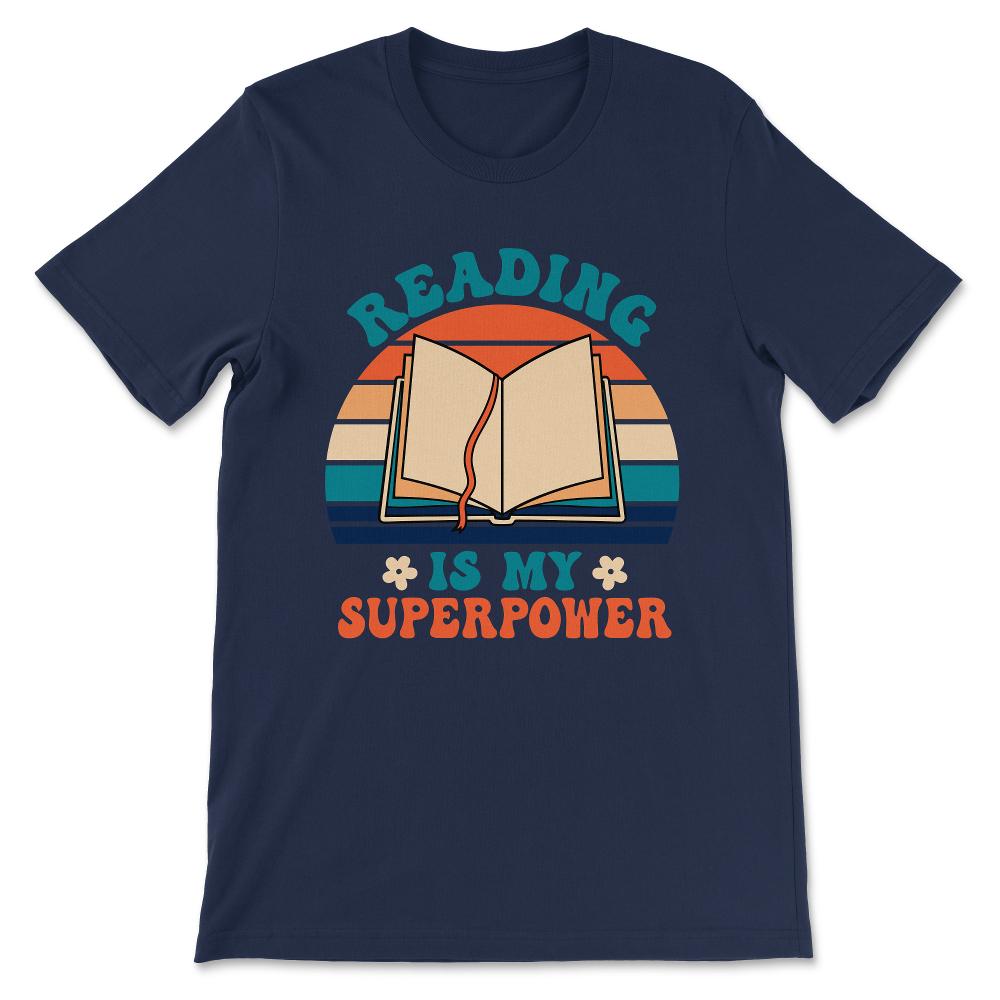 Reading Superpower Reading Power Books Hobby Library Hobby Gift Tee - - Navy