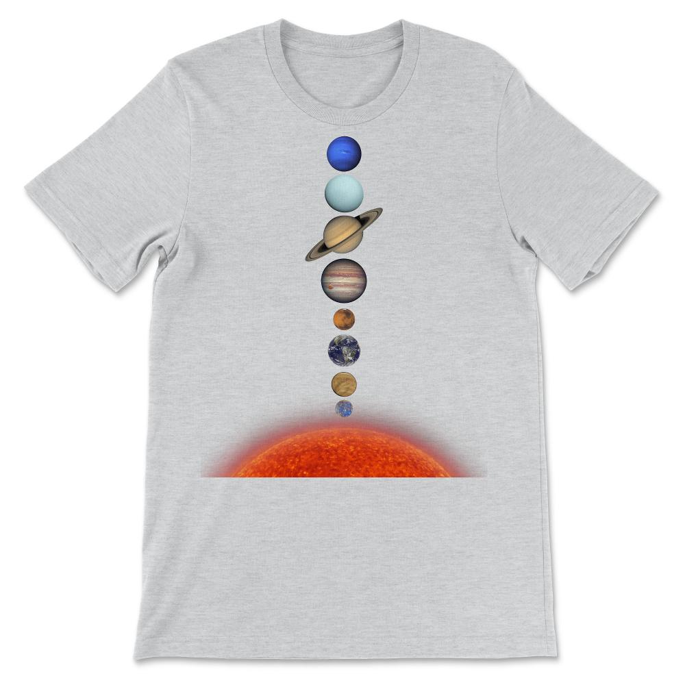 Solar System Sun Earth And Other Solar System Planets Gift Gift Tee - - Ash