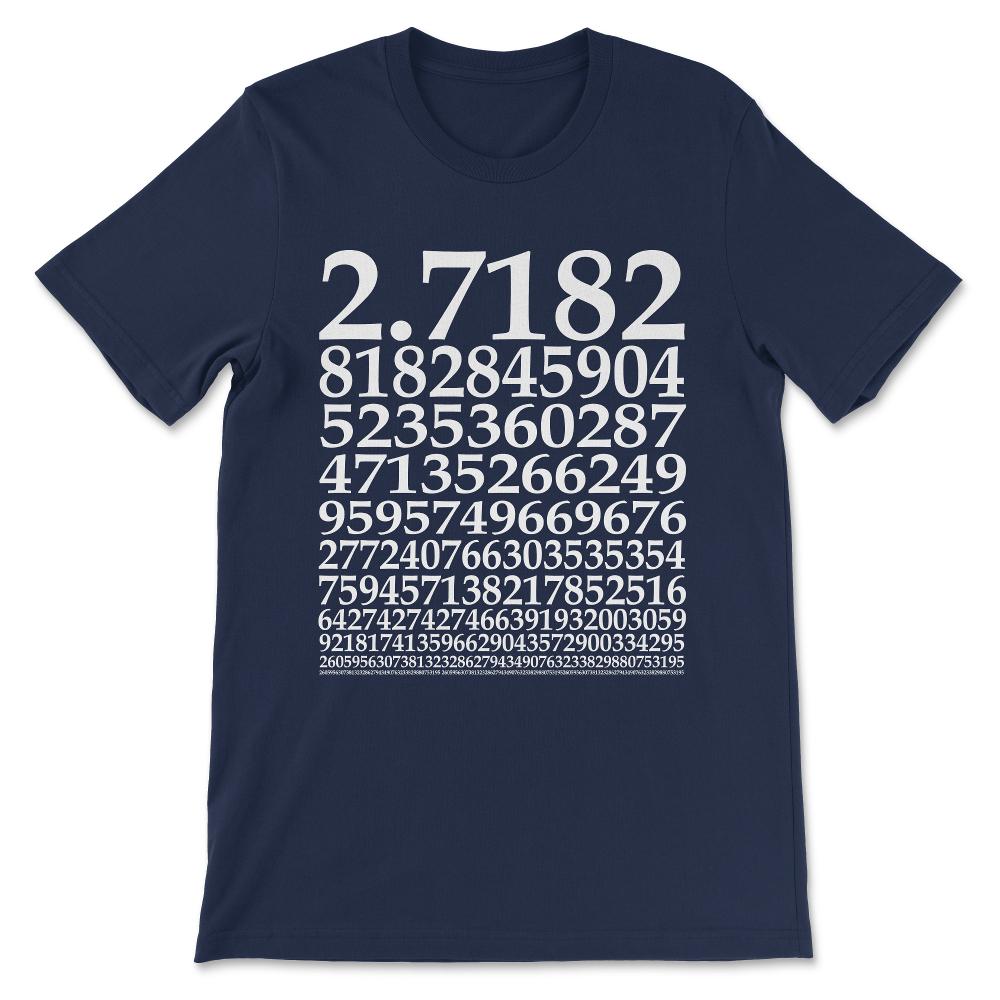 Euler's Number Value Gift Tee - Unisex T-Shirt - Navy