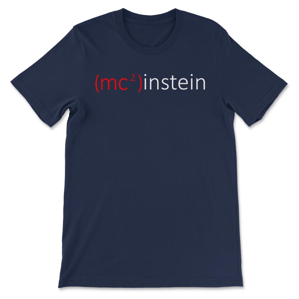 mc 2 white Gift Tee - Unisex T-Shirt - Navy