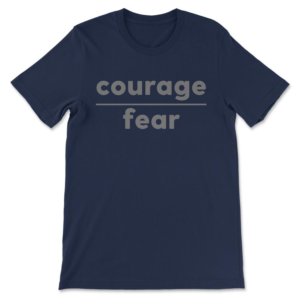 Inspirational Quote Courage Entrepreneur CEO Gift Motivate design - Navy