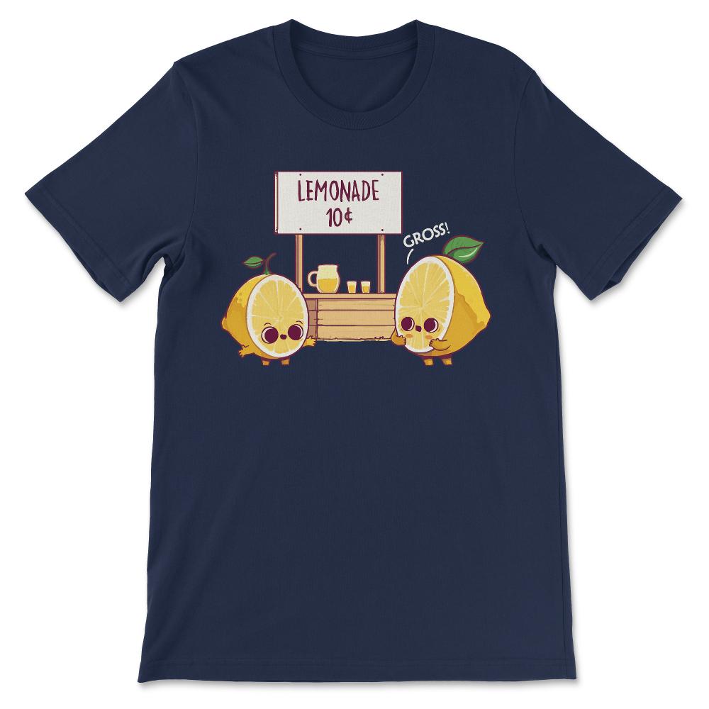 Funny Lemon Lemonade Joke Security Humor Summer Citrus Gift Tee - - Navy