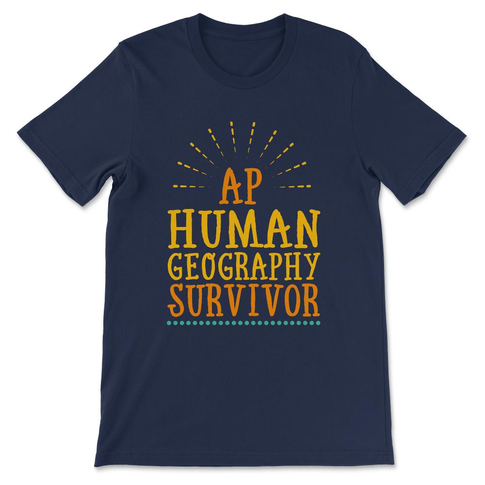 ap human geography Gift Tee - Unisex T-Shirt - Navy