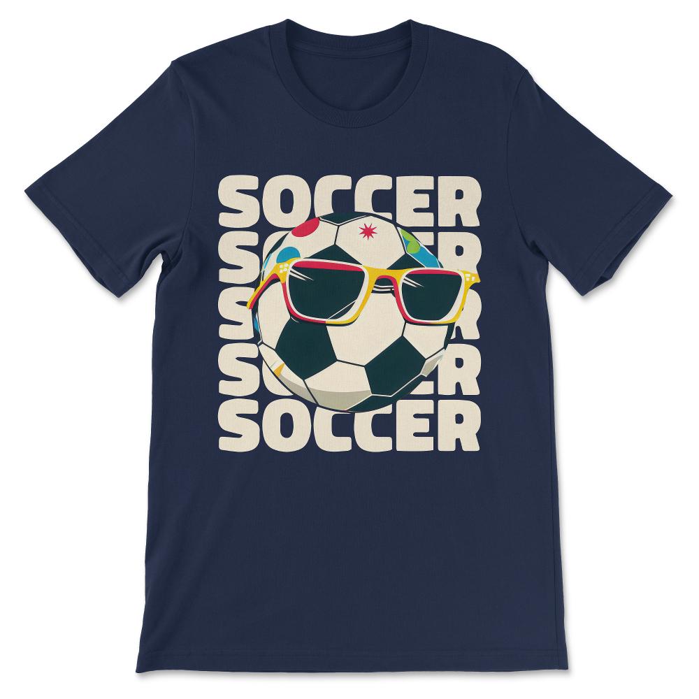 Soccer Ball Player Football Athlete Toddler Boy Girl Mom Dad Gift Tee - Navy