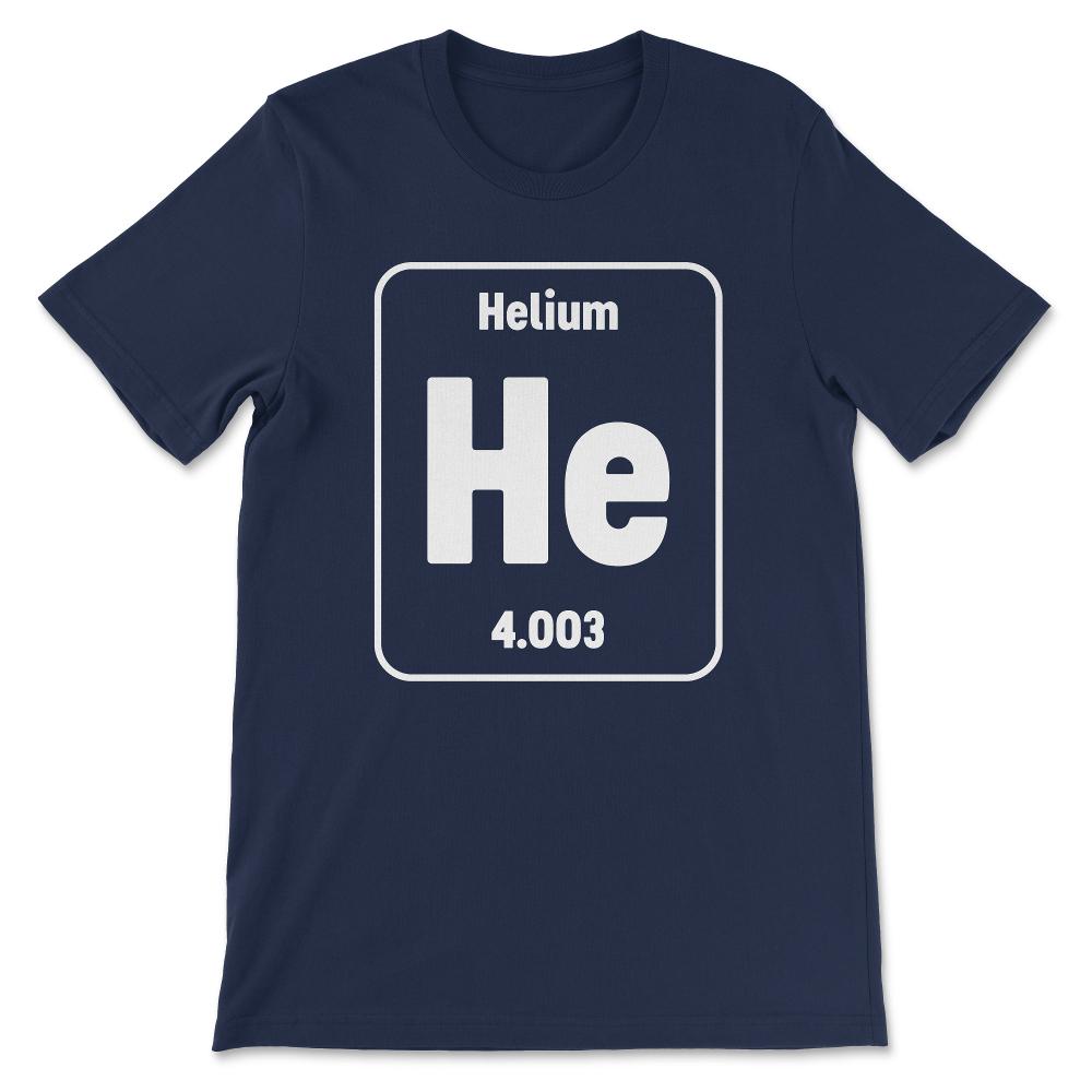 Helium Chemistry Helium Periodic Table Helium Element Science Gift - Navy