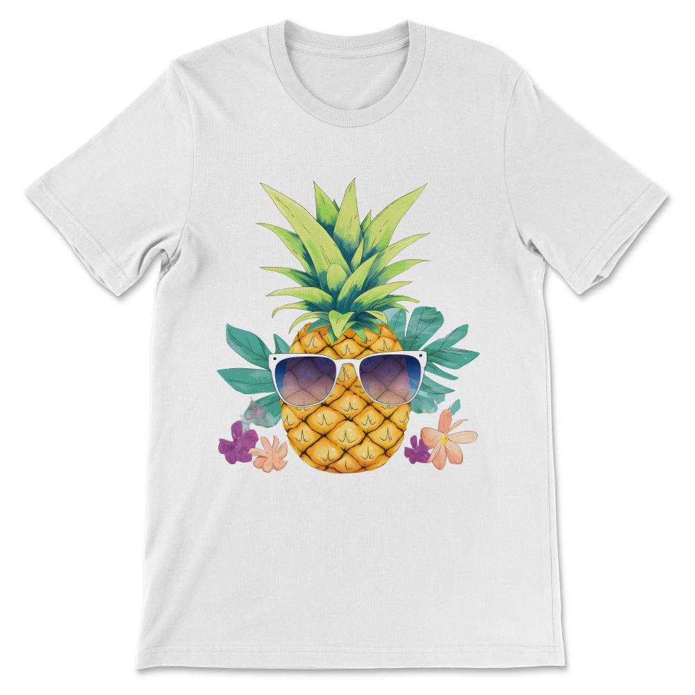 Pineapple Sunglasses Beach Hawaiian Holidays Tropical Summer Gift Tee - White