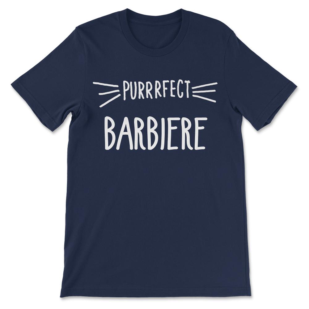 Perfect Barbieri - Funny Barber Hairdresser Hairstylist Joke Humor - Navy