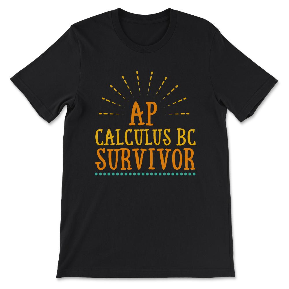 ap calculus bc Gift Tee - Unisex T-Shirt - Black