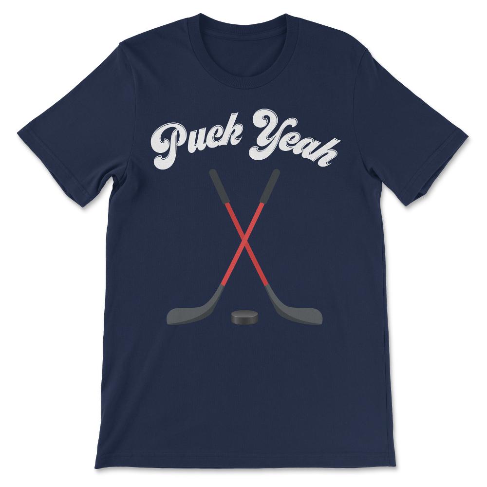 Funny Ice Hockey Puck Yeah Humor Pun Apparel Design design Gift Tee - - Navy