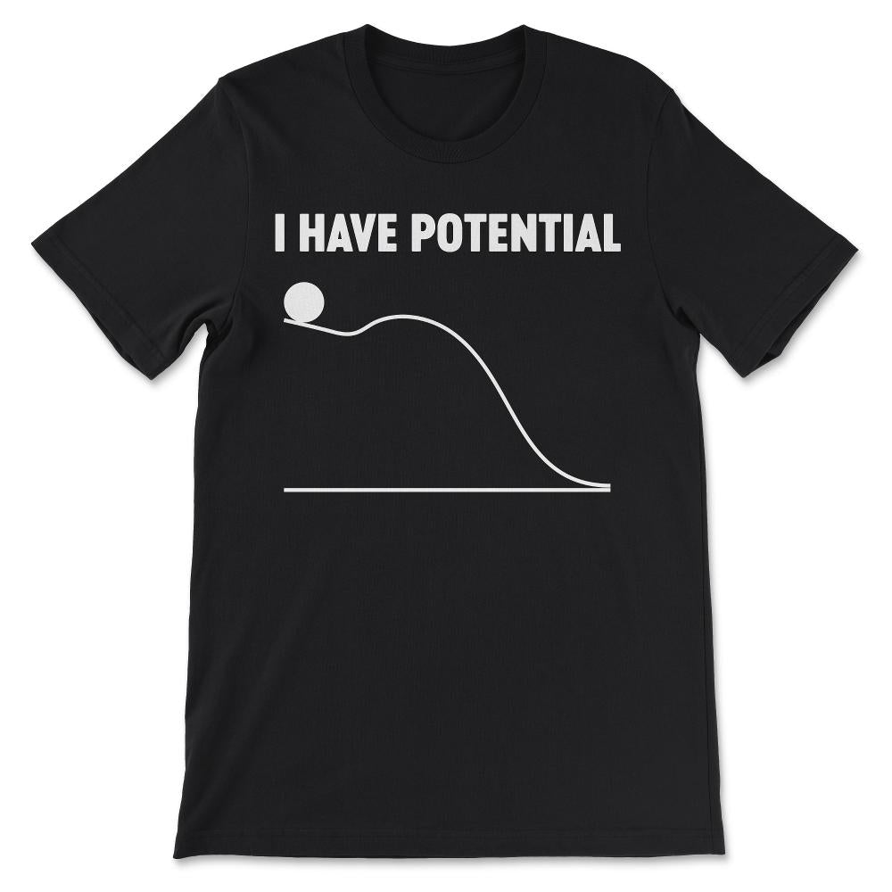 i have Gift Tee - Unisex T-Shirt - Black