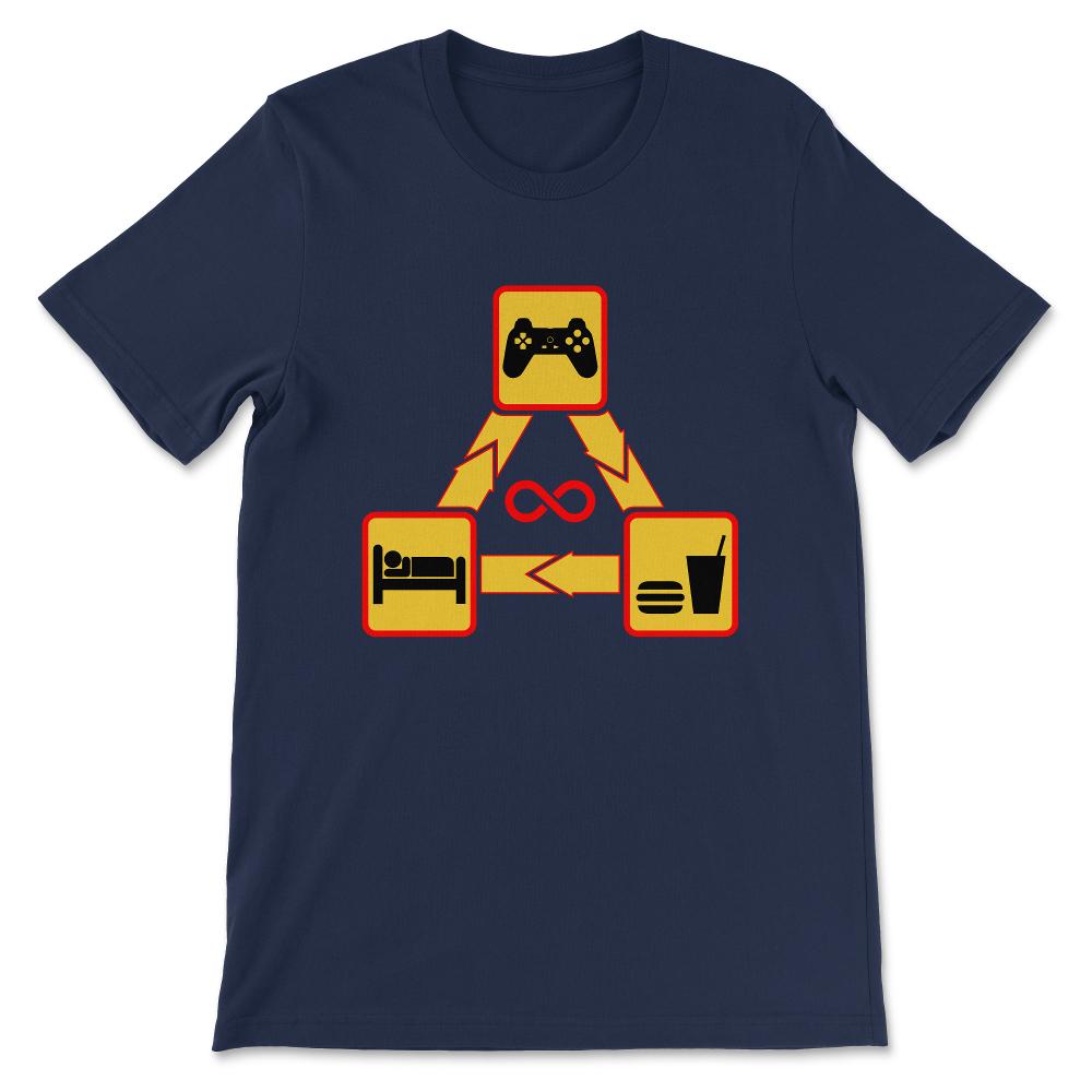 Eat Sleep Game Repeat - Funny Video Game Gaming Gamer Gift Tee - - Navy
