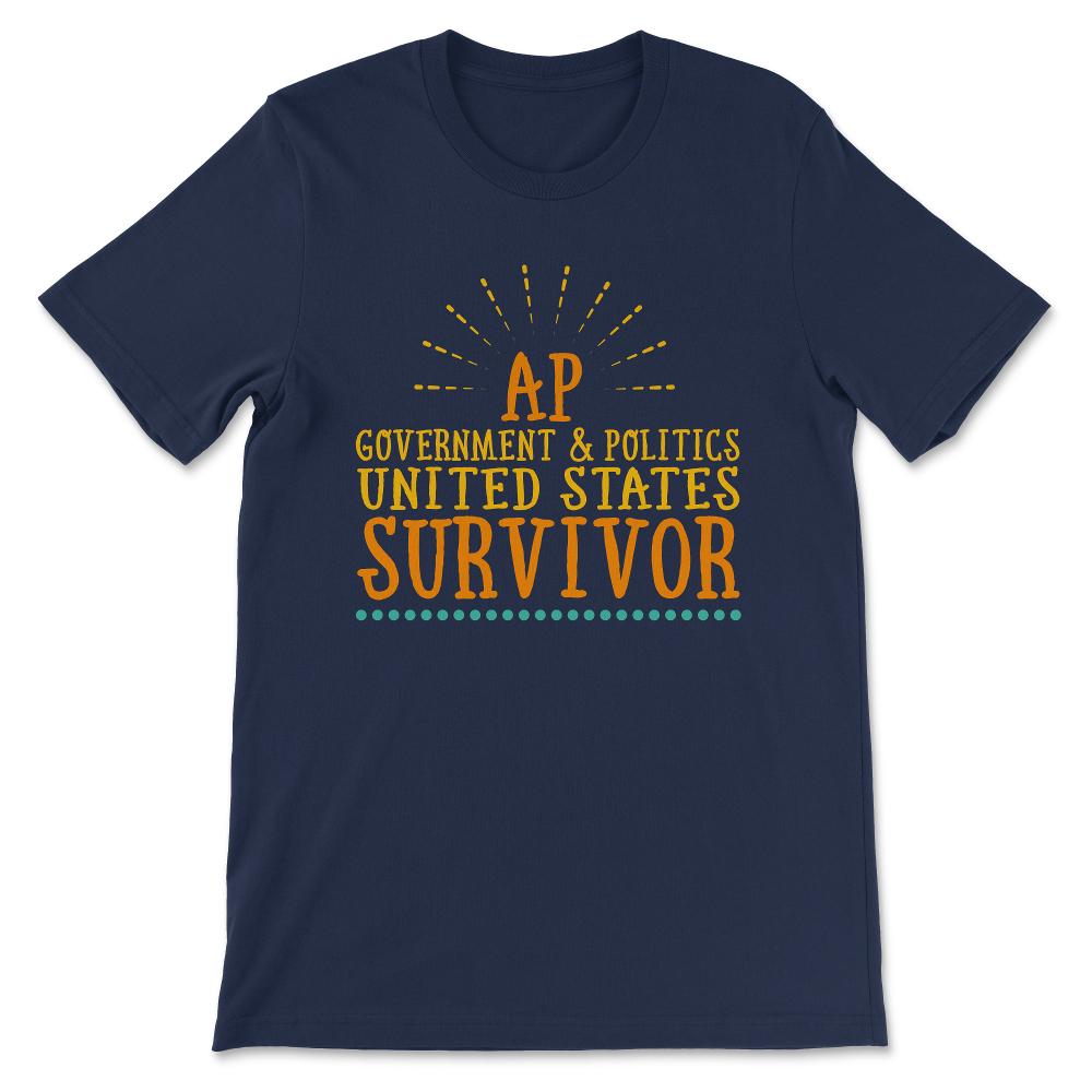 ap government and politics united states Gift Tee - Unisex T-Shirt - Navy