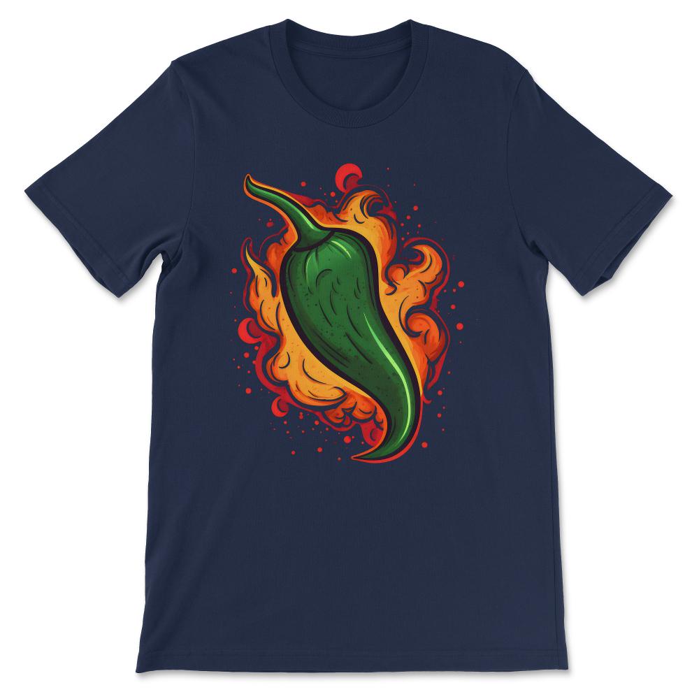 Chili Funny Pepper Hot Spicy Food Lovers Heat Fire Mexican Gift Tee - - Navy