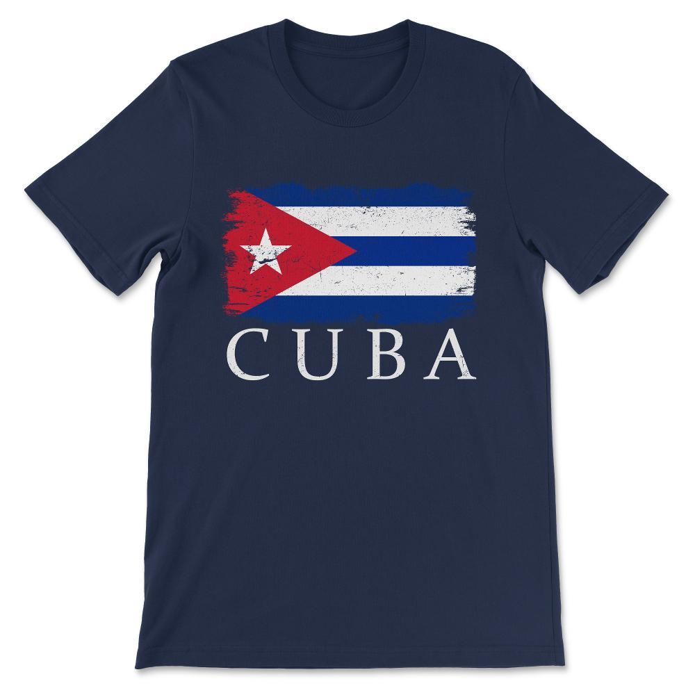 Cuba Country Flag Cuba Tourist Cuba Country Team Flag Gift Tee - - Navy